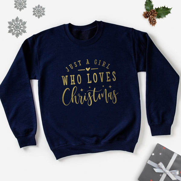 MEDIUM - Just a Girl Who Loves Christmas Ladies Navy Sweatshirt - EXPRESS SAMPLE