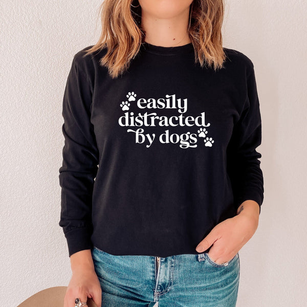 Easily Distracted by Dogs Ladies Sweatshirt