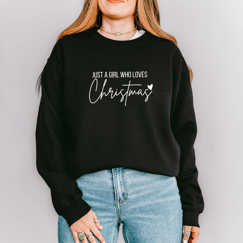 Just a Girl Who Loves Christmas Black Sweatshirt - Express Delivery Available At Betty Bramble