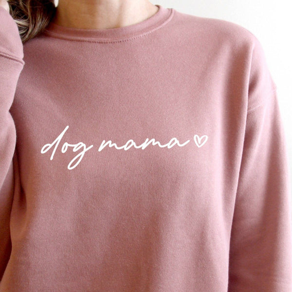Dog Mama Sweatshirt in Pink