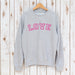 Love Neon Pink Sweatshirt,Ladies Sweatshirt - Betty Bramble