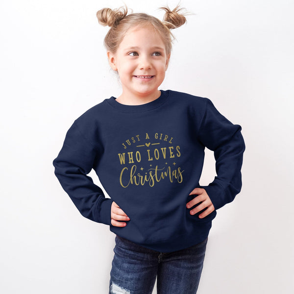 Just a Girl Who Loves Christmas Children's Navy Sweatshirt
